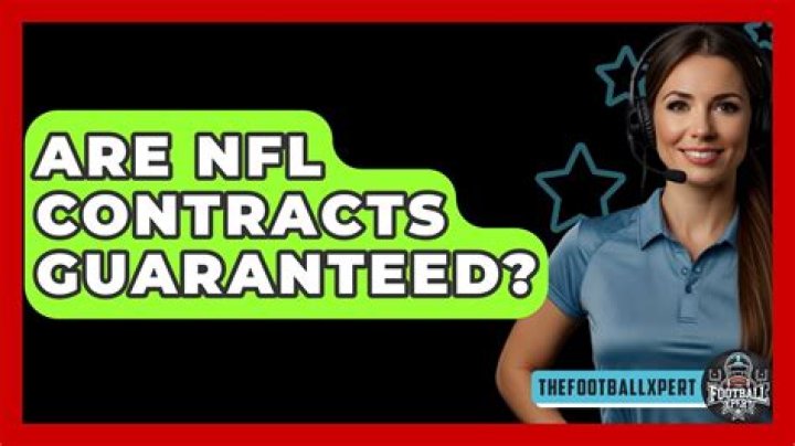 Are NFL contracts guaranteed?