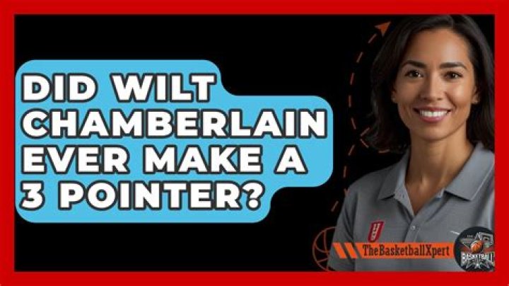 Did Wilt Chamberlain ever make a 3 pointer?