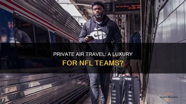 Do NFL teams travel on private planes?