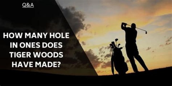 How many hole in ones has Tiger Woods?