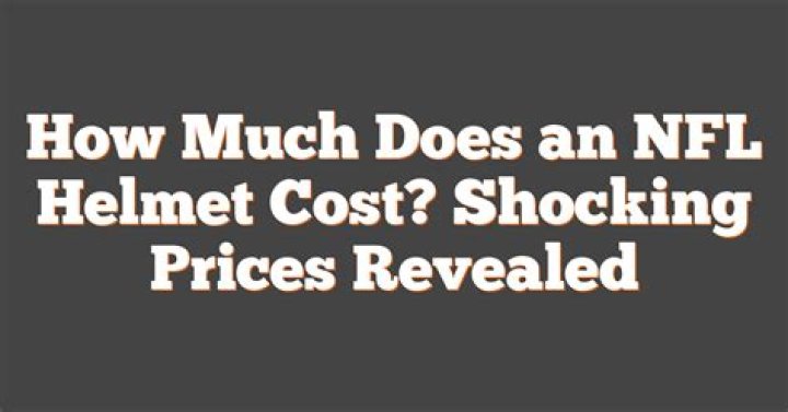 How much does an NFL helmet cost?
