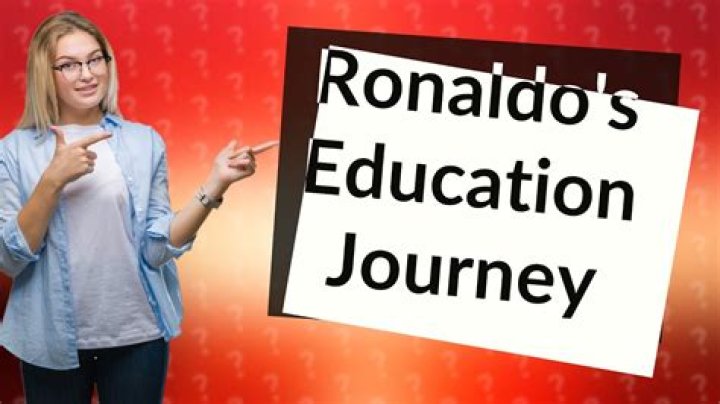 Is Ronaldo educated?