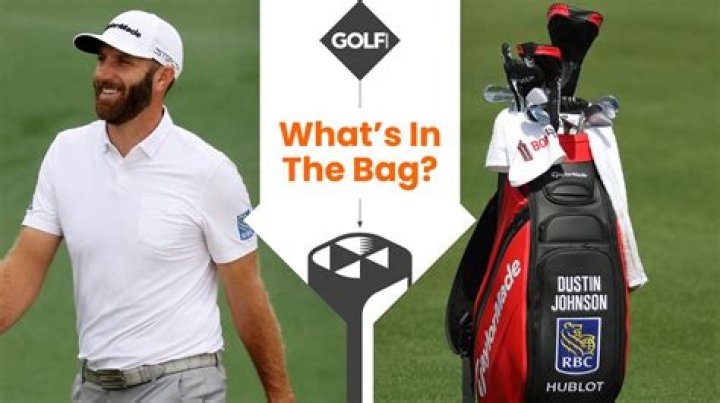 What's in the bag Dustin Johnson 2021?