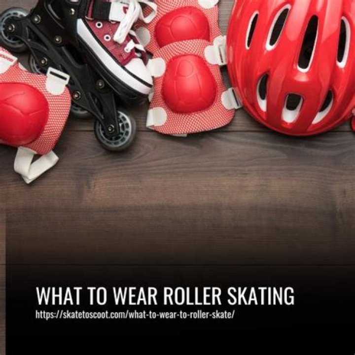 What do you wear roller skating?