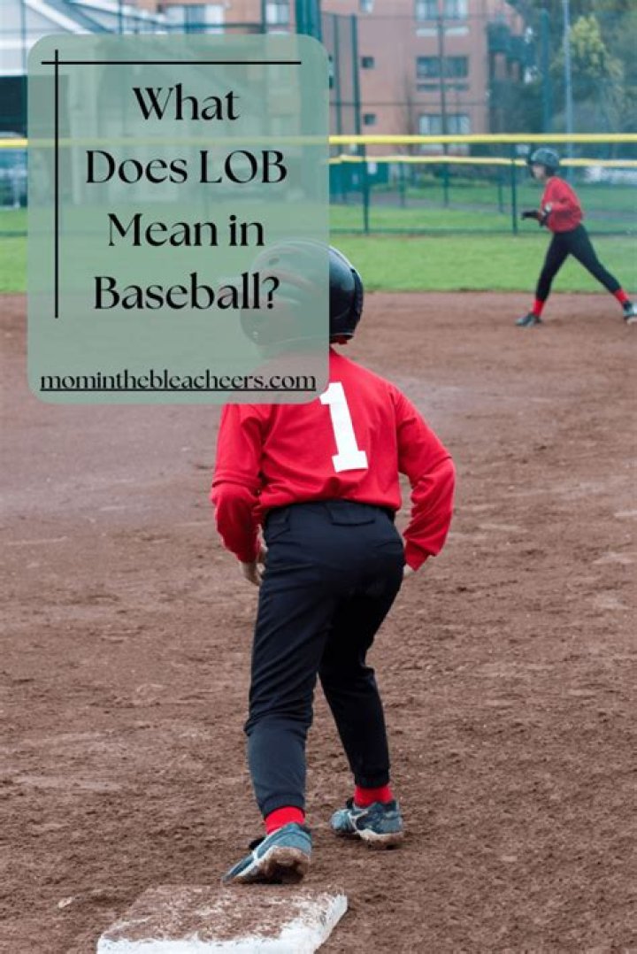 What does LOB mean in baseball?