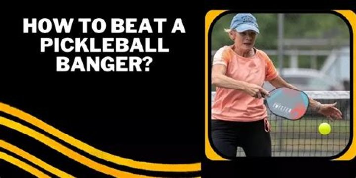 What is a pickleball banger?