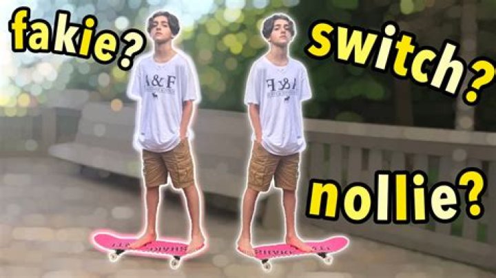 What is nollie and fakie?