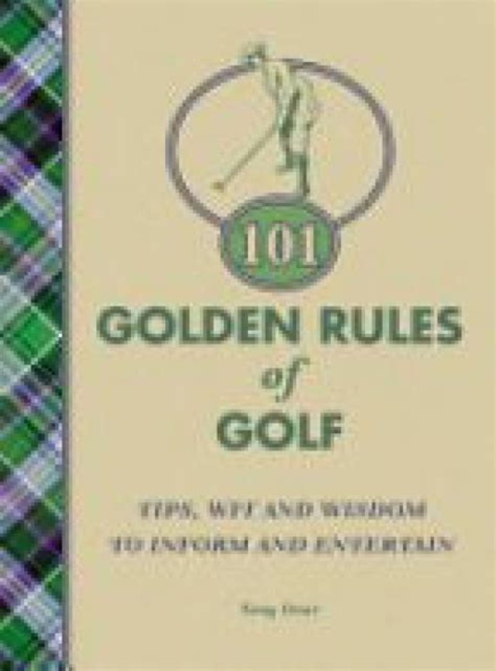 What is the golden rule in golf?