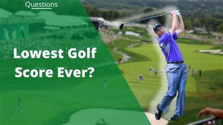 What is the lowest golf score ever recorded by a male on an 18 hole course?