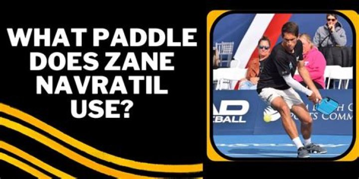 What paddle does Zane Navratil use?