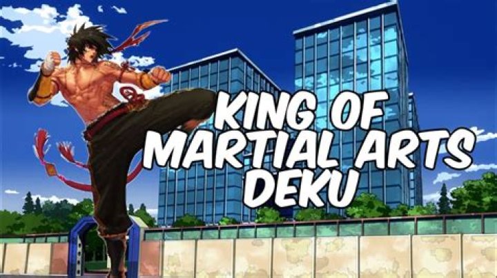 Who is the king of martial arts *?