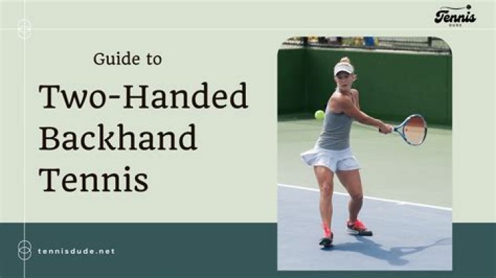 Who started the 2 handed backhand in tennis?